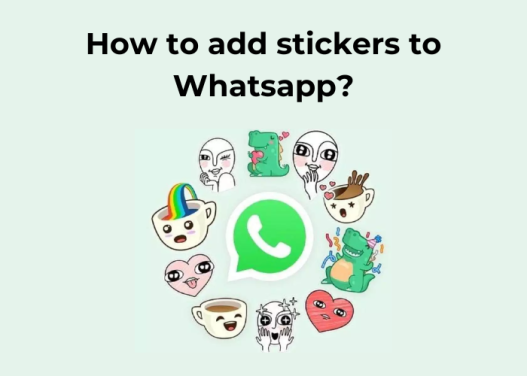 How ro add sticker to whatsapp