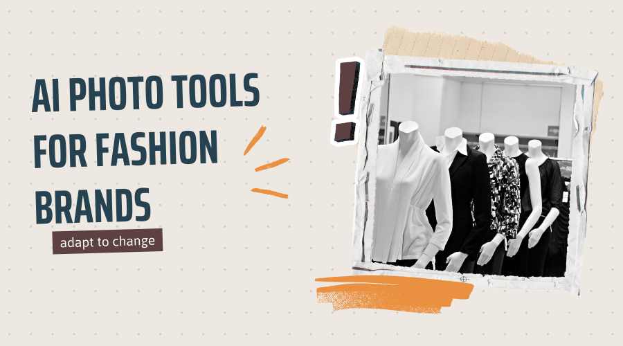 AI photo tools for fashion stores