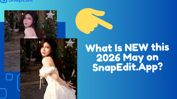 snapedit-thumbnail-new-features